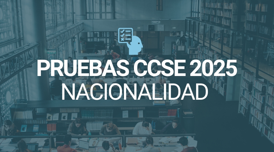 Pruebas CCSE 2025
