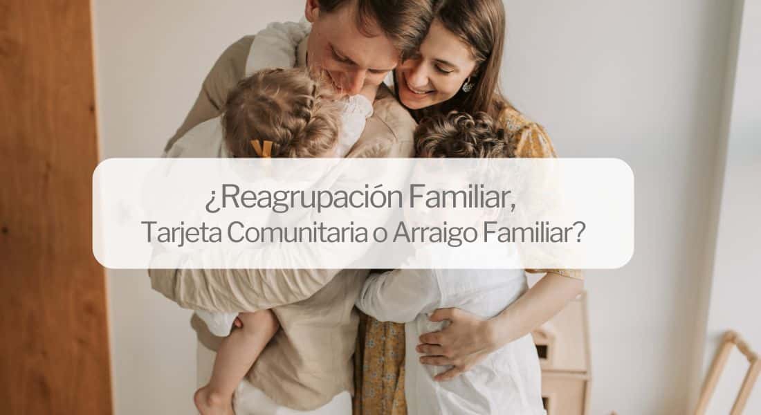 Reagrupación familiar en España