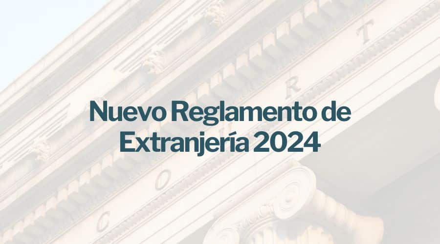 Reforma Extranjería