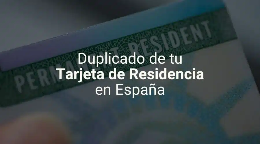 Duplicado de tarjeta residencia